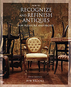 Book: How to Recognizing and Refinishing Antiques for Pleasure and Profit